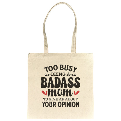 🌟Too Busy Being A Badass MomWhimsyWoven Custom Cotton Tote Bag! 🌟